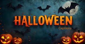 Halloween Captions